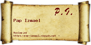 Pap Izmael névjegykártya